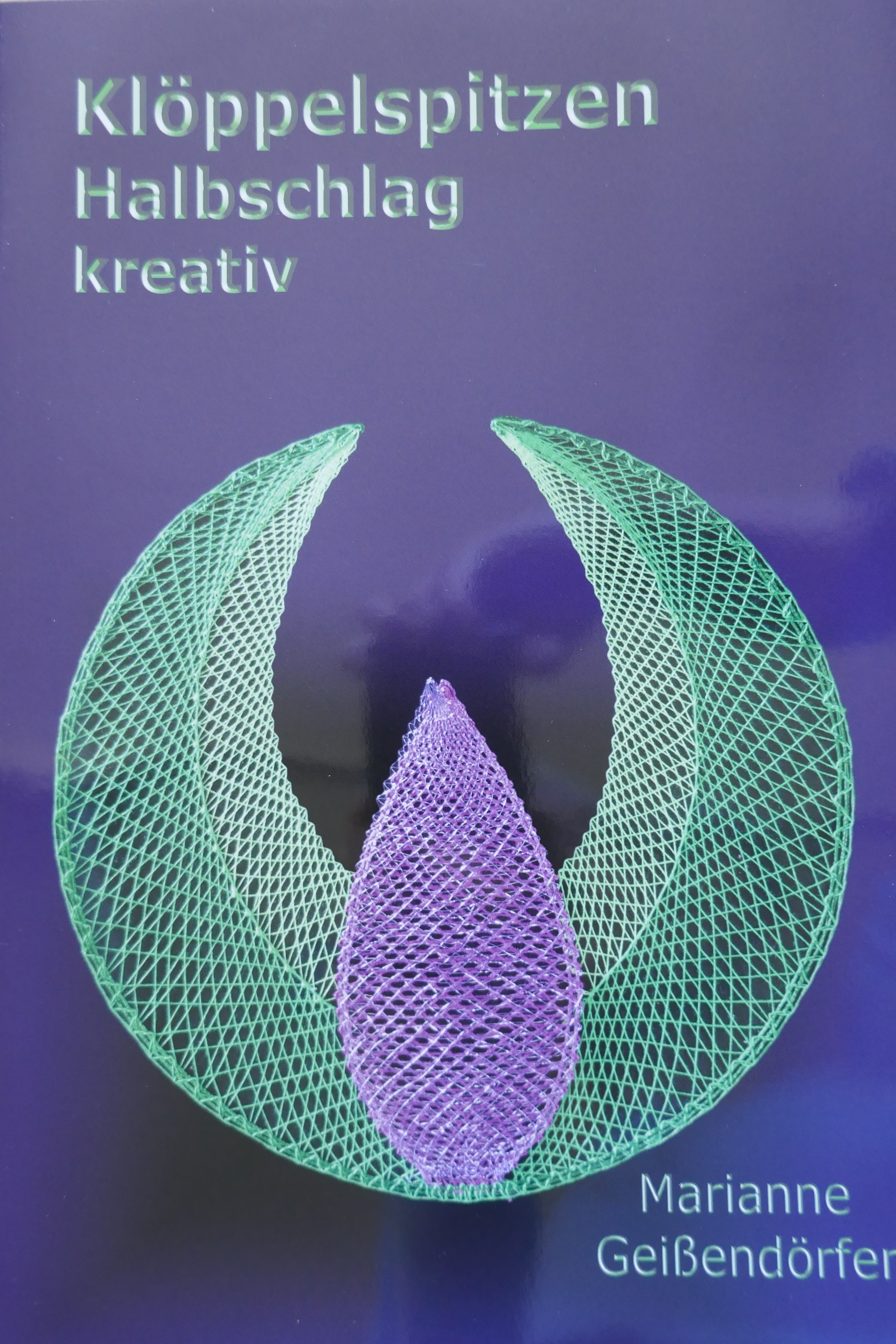 Klöppelspitzen Halbschlag kreativ