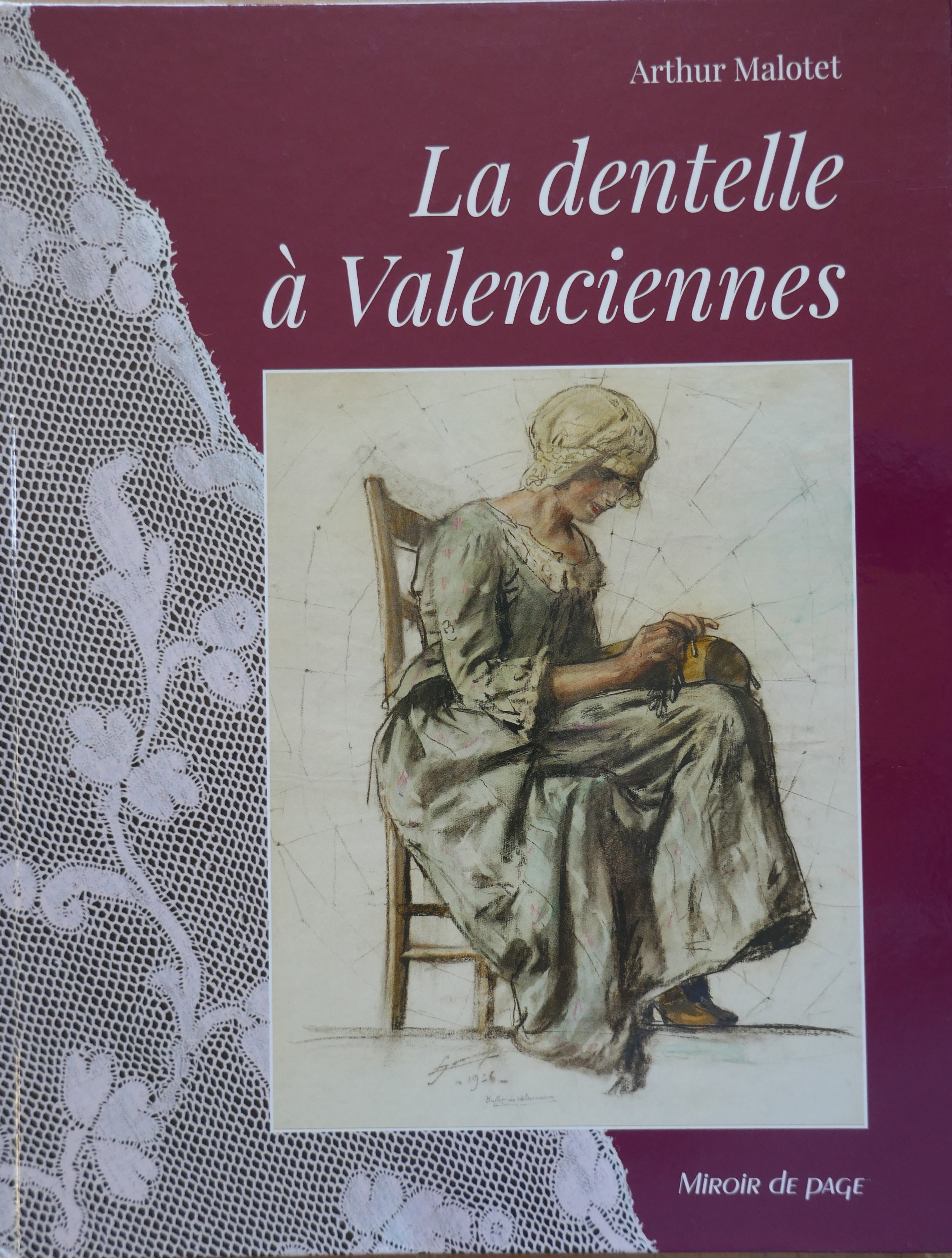 La Dentelle à Valenciennes